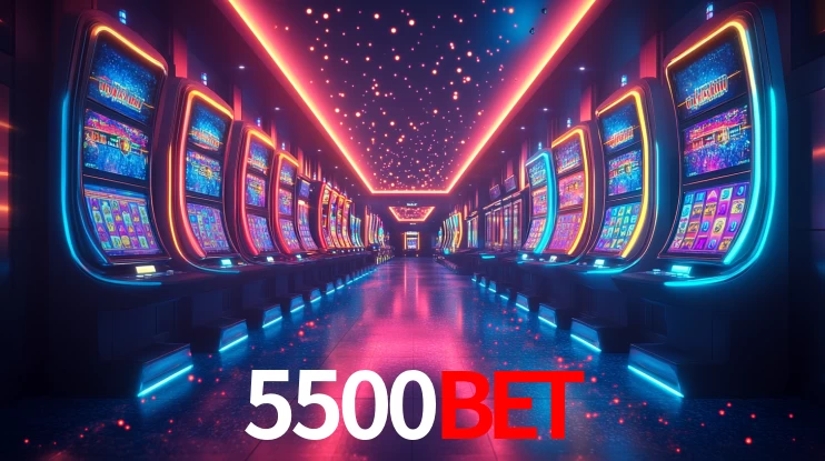 Slots na Plataforma 5500bet